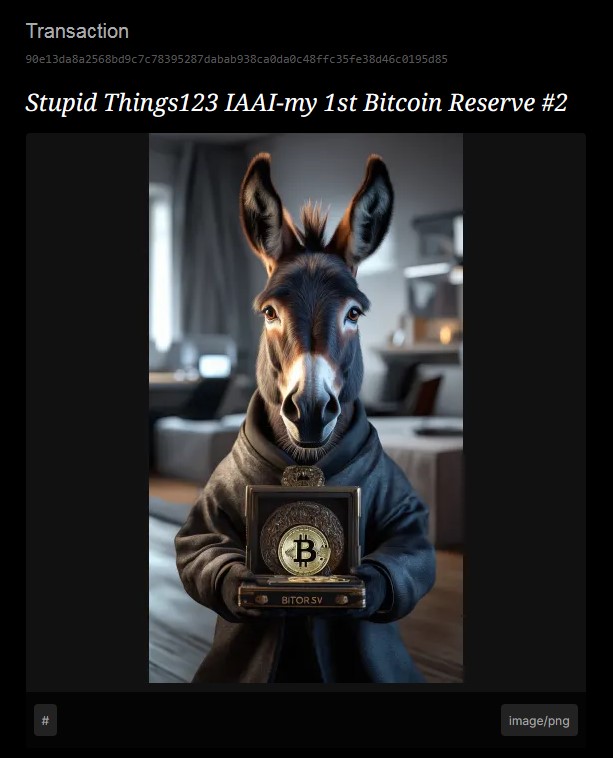 *Stupid Things123* IAAI-my 1st Bitcoin Reserve
#2 / 3 BSV

@Bsvcrypto💰👑