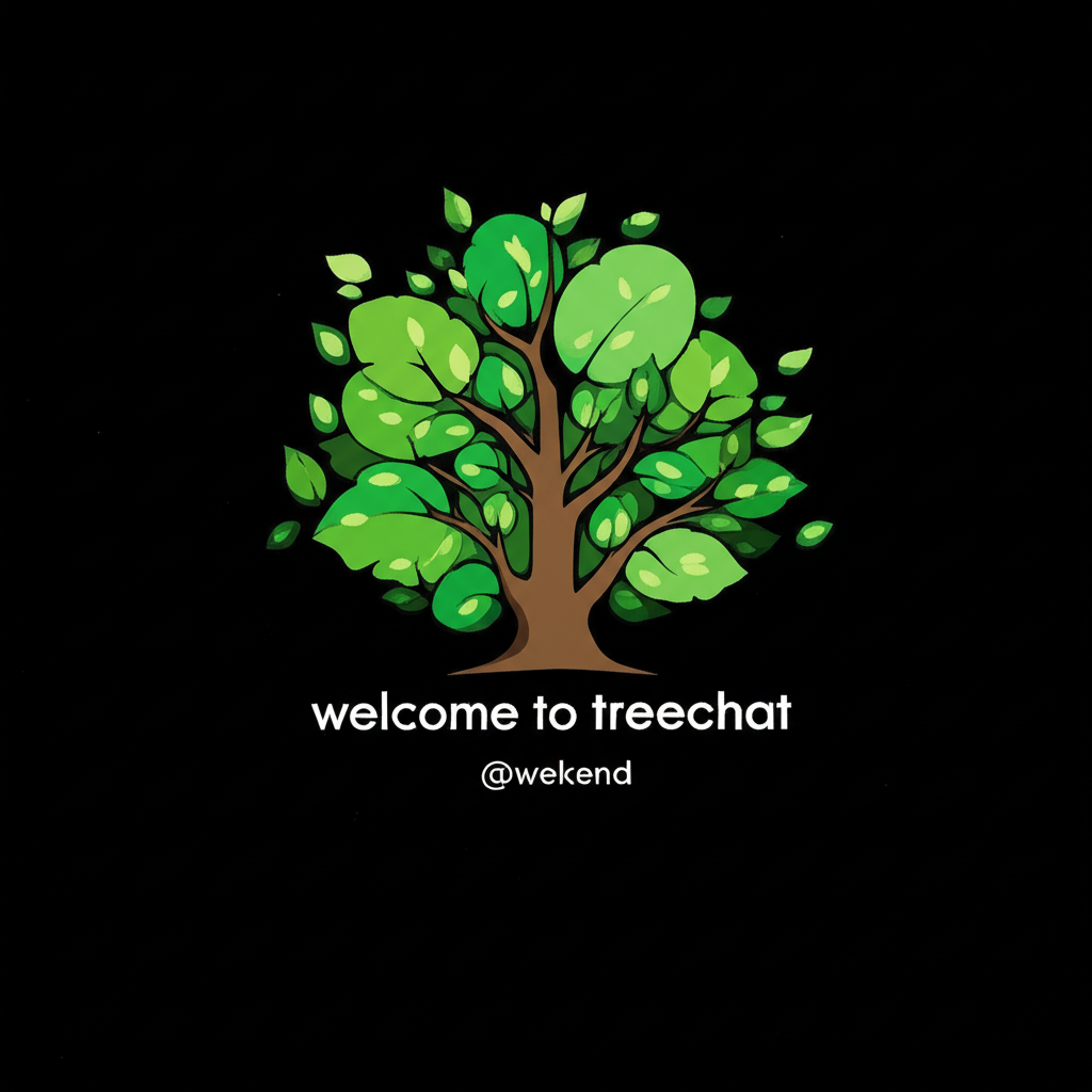 welcome to treechat @wekend !flash