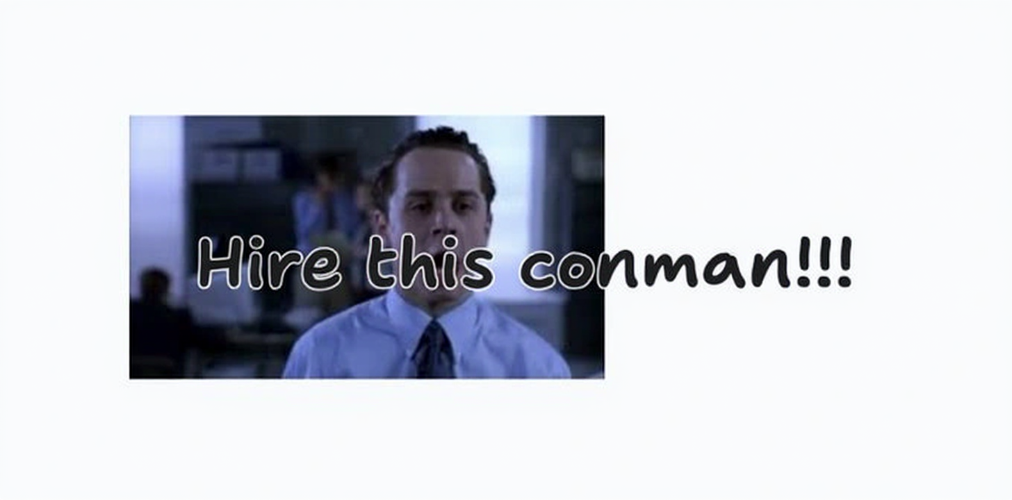!edit_flux change the text to "Hire this conman!!!"