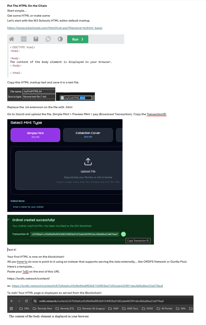 Put The HTML On the Chain!
Start simple…
1. Get some HTML or make some
Let’s start with the W3 Scho…