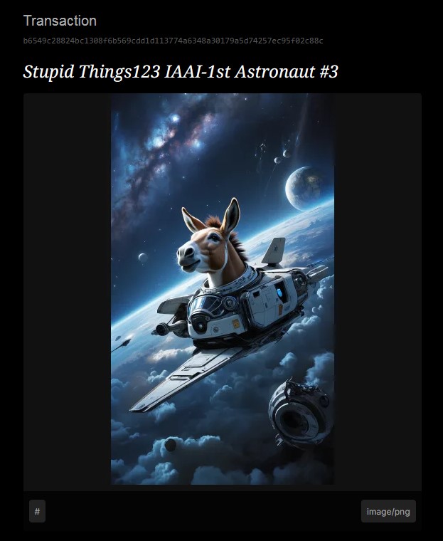 *Stupid Things123* IAAI-1st Astronaut
#3 / 1 BSV @4DToken
