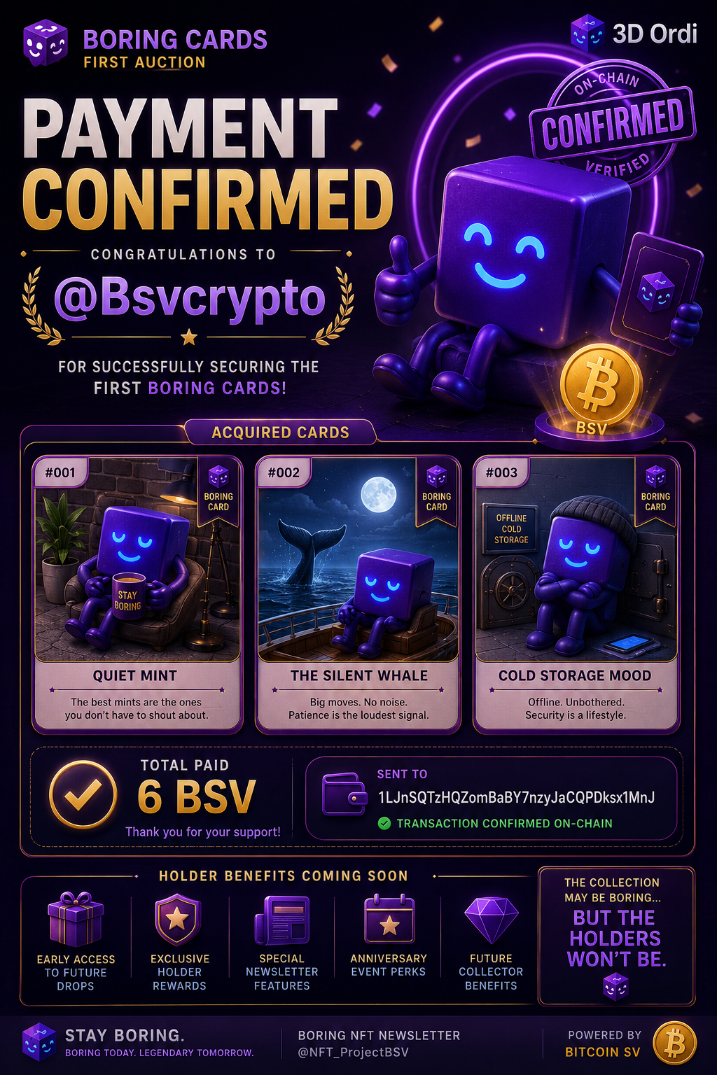 ✅ PAYMENT CONFIRMED
Congratulations to @Bsvcrypto for successfully securing the first BORING CARDS …
