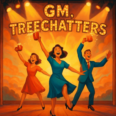 🕺💃☕ GM, Treechatters ☕ 💃🕺
[[GM]]