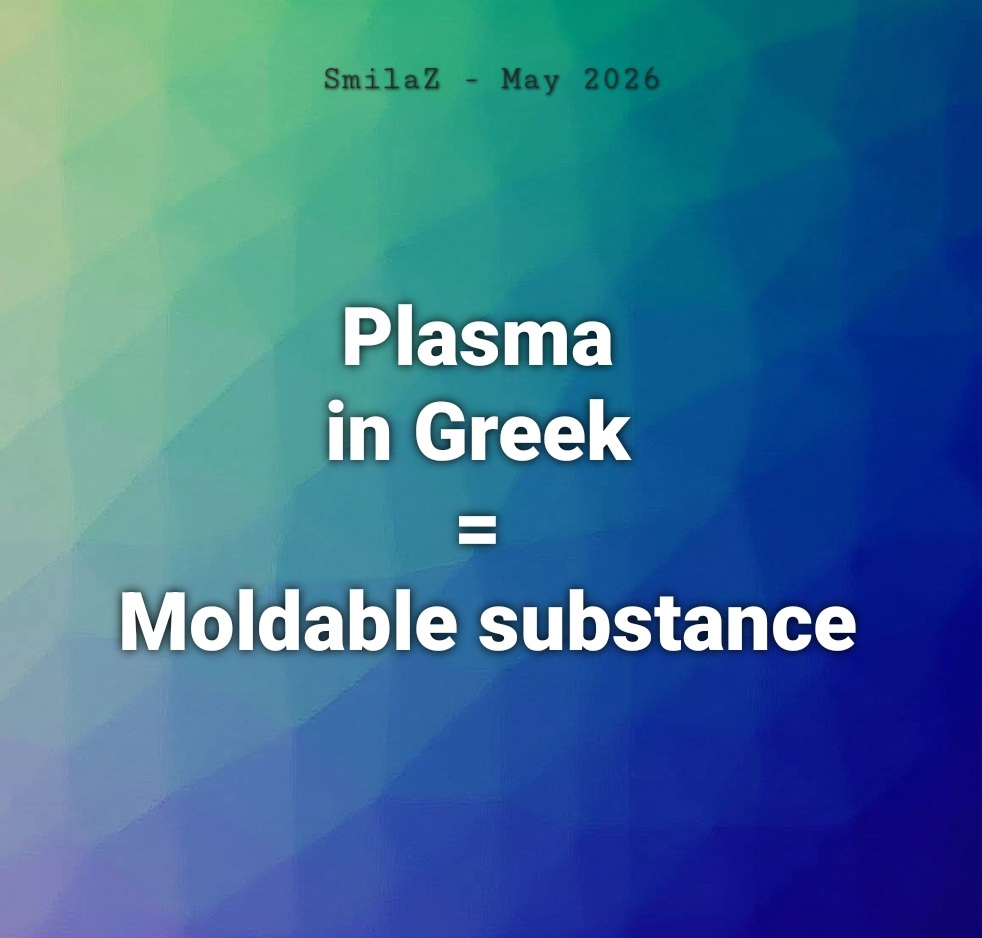 Plasma is in your blood, and in fire, and in the invisible. They are not the same but somewhat simi…