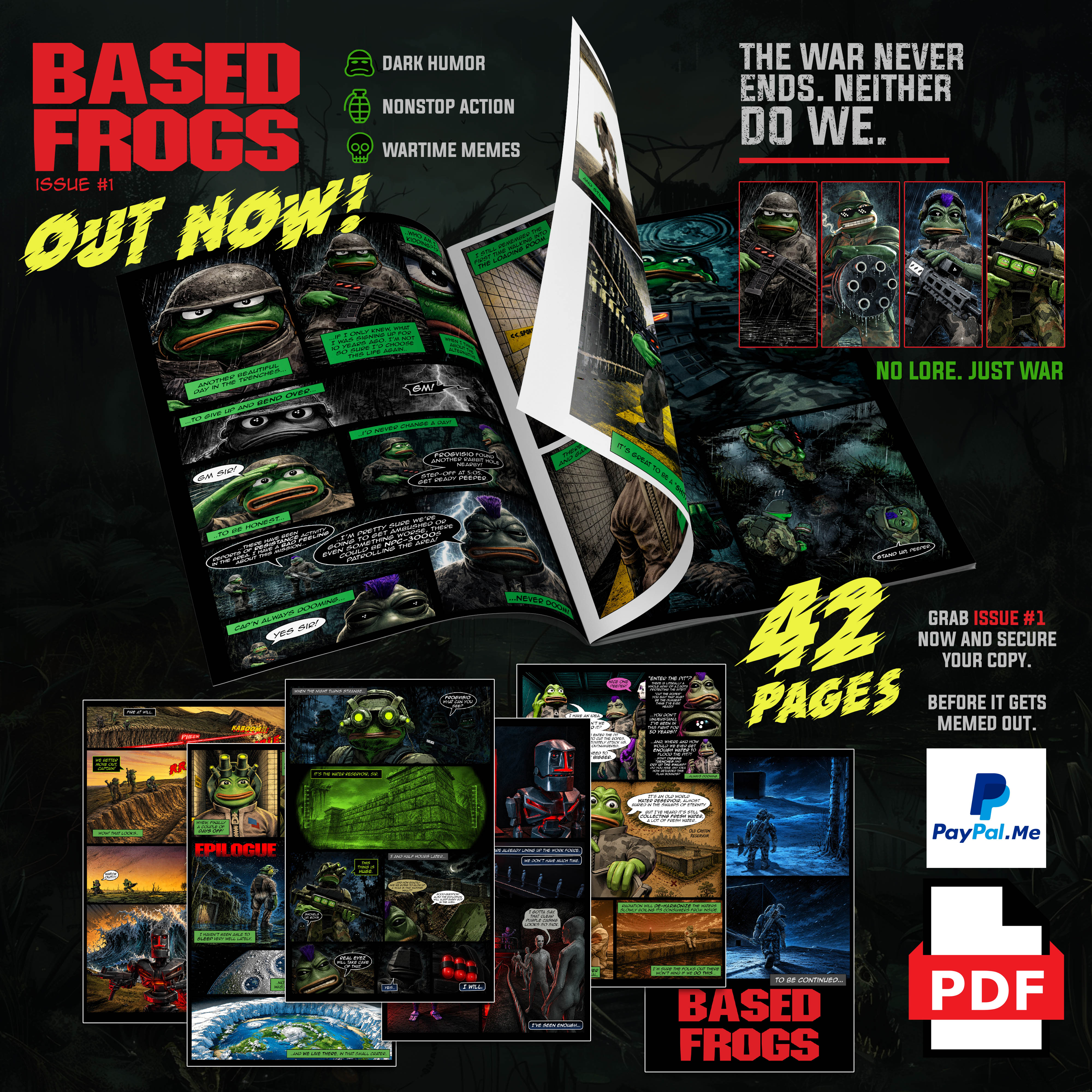 BASED FROGS – Issue #1
Enter the Meme War with BASED FROGS, a 42-page action comic packed with mili…
