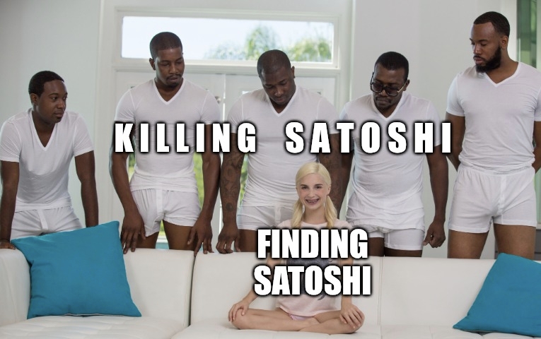 I'm sticking with Killing Satoshi