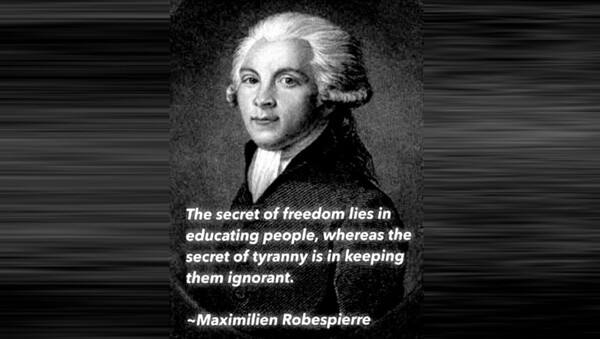 "The secret of freedom lies in educating people, whereas the secret of tyranny is in keeping people…