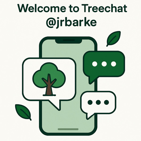 !gpt4o Welcome tó Treechat @jrbarke 📱