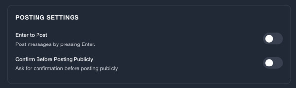 if you want to disable the posting confirmation, you can do so in the same top right avatar > Setti…