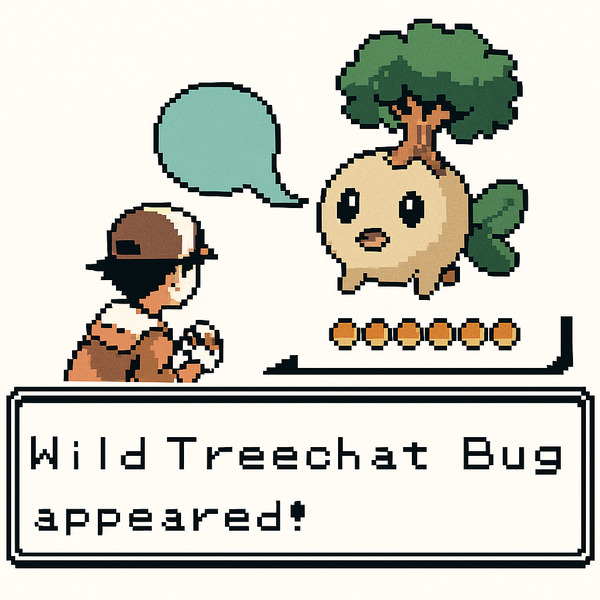 !edit_openai replace the "[[treechat bug]]" text with an image of an actual pokemon style treechat …
