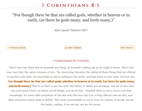 "For though there be that are called gods, whether in heaven or in earth, (as there be gods many, a…